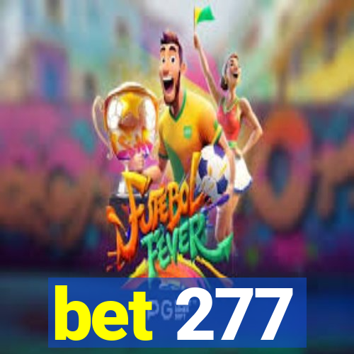 bet 277